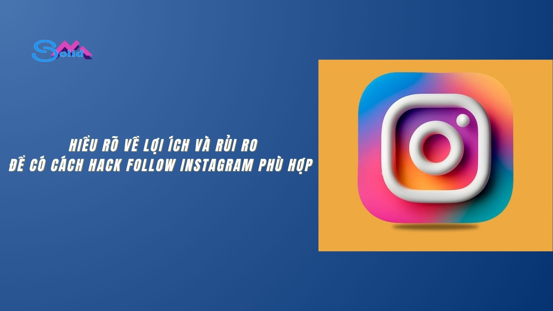 Sự thật về cách tăng follow Instagram